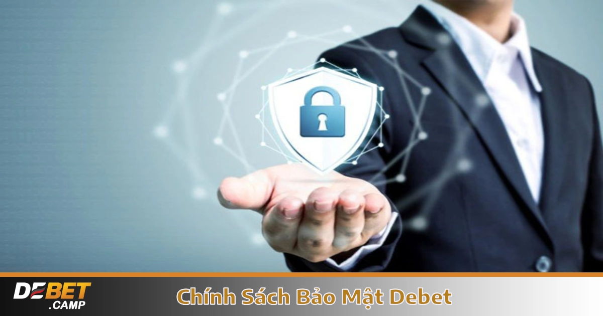 Chính Sách Bảo Mật Debet – Tuyệt Mật Thông Tin Khách Hàng 3 Biện Pháp Bảo Mật Tài Khoản & Giao Dịch