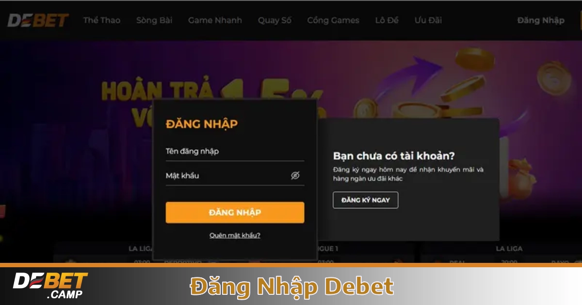 Đăng Nhập Debet – Cách Truy Cập Tài Khoản Game Dễ Dàng 1 Hướng Dẫn Đăng Nhập Debet Trên Mọi Thiết Bị
