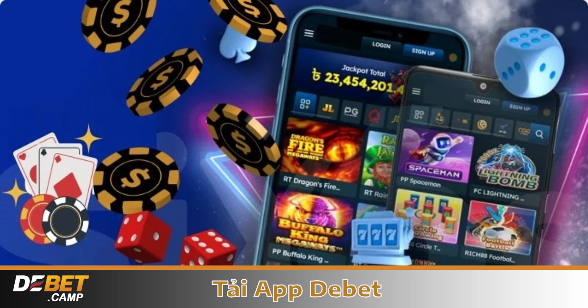 Tải App Debet – Hướng Dẫn Cài Đặt App Trên Cả Android & iOS 1 Cách Tải App Debet Trên Điện Thoại