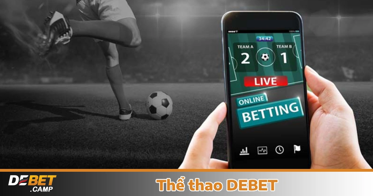 THỂ THAO 5 Hướng dẫn cá cược thể thao Debet